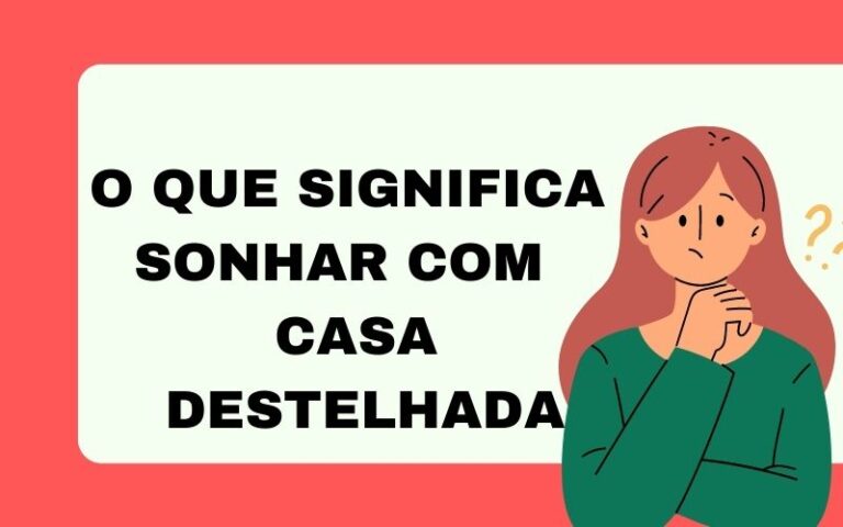 O que significa sonhar com casa destelhada