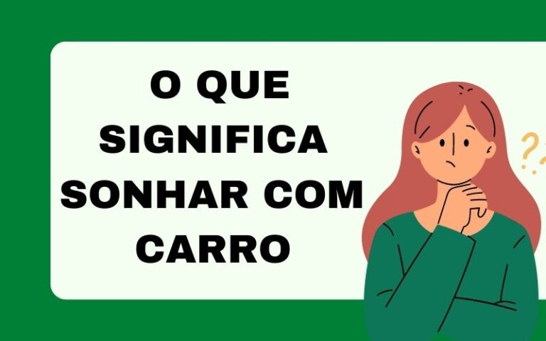 O que significa sonhar com carro