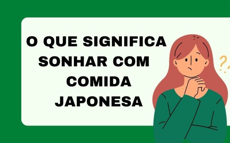 O que significa sonhar com comida japonesa