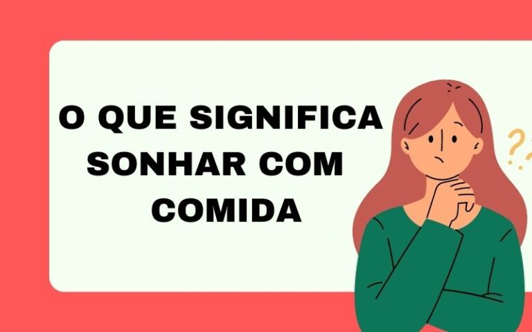 O que significa sonhar com comida