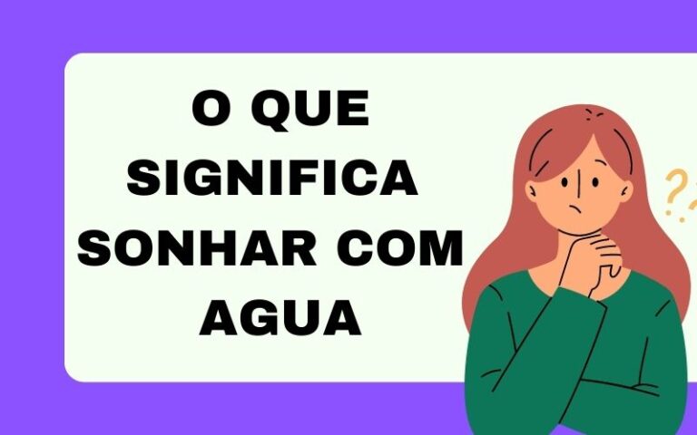 O que significa sonhar com agua