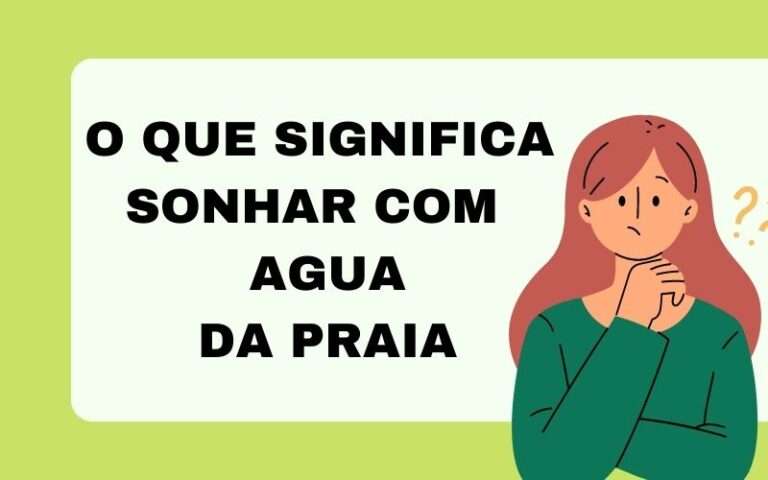 O que significa sonhar com água da praia