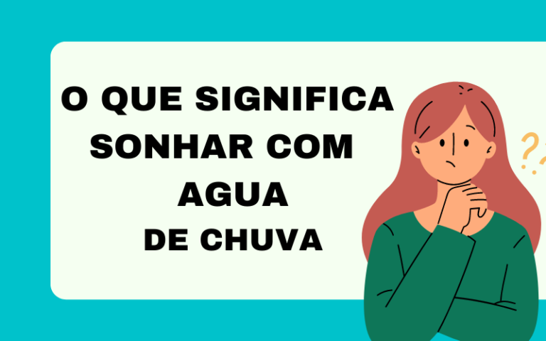 O que significa sonhar com água de chuva