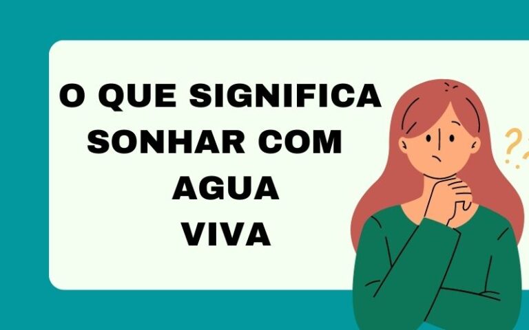 O que significa sonhar com agua viva