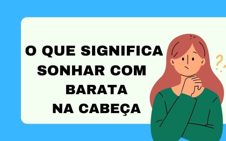 O que significa sonhar com barata na cabeça