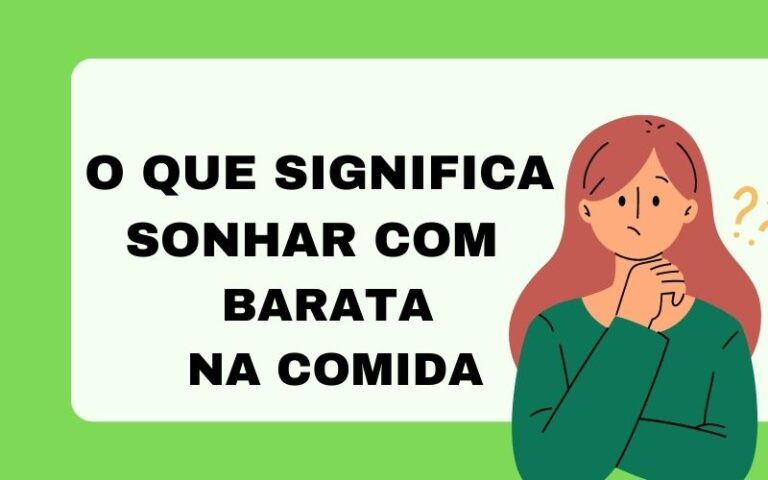 O que significa sonhar com barata na comida