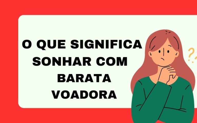 O que significa sonhar com barata voadora