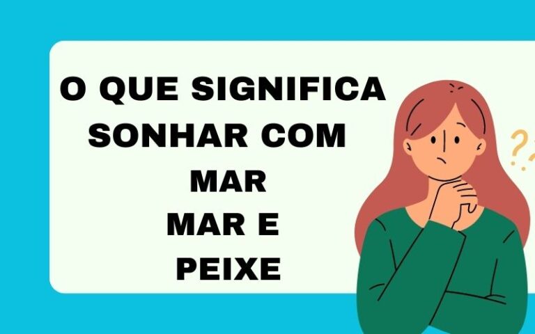 O que significa sonhar com mar e peixe