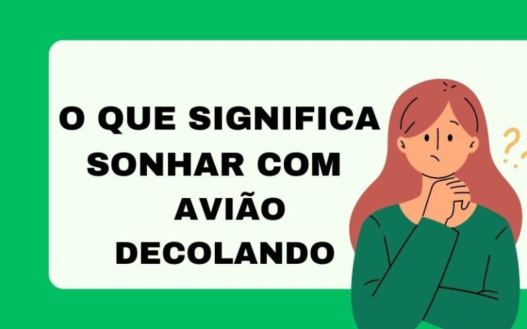 O que significa sonhar com avião decolando