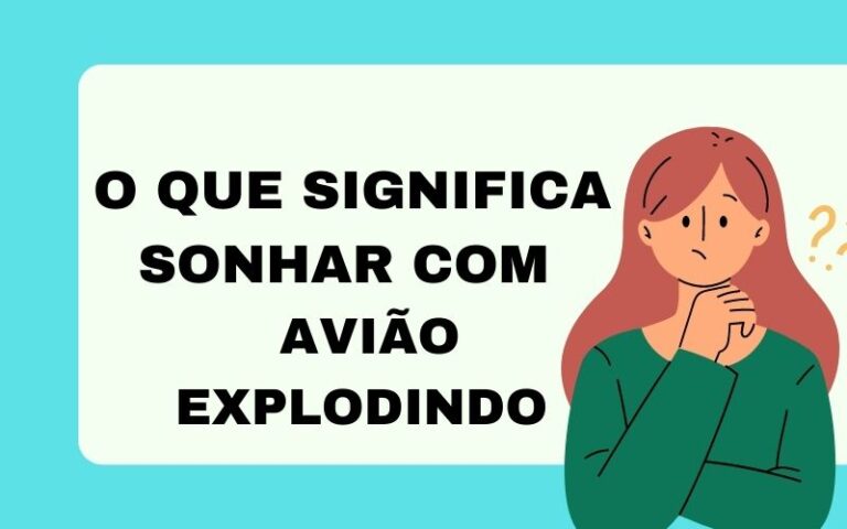 O que significa sonhar com avião explodindo