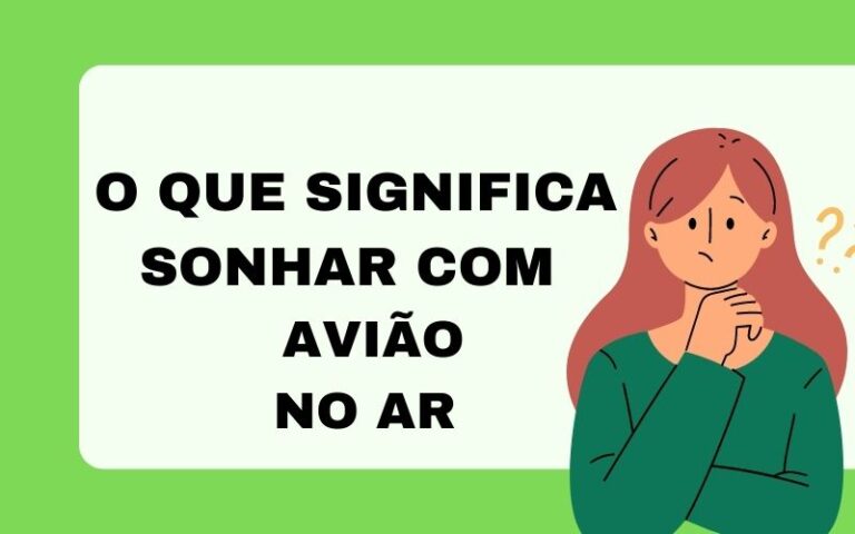 O que significa sonhar com avião no ar