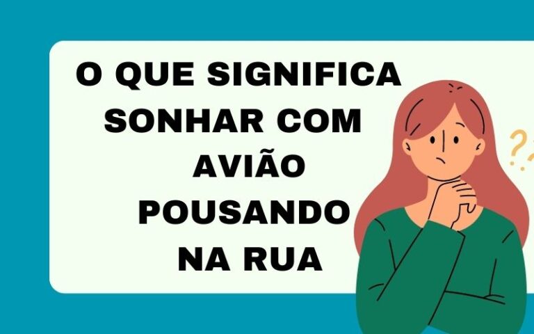 O que significa sonhar com avião pousando na rua