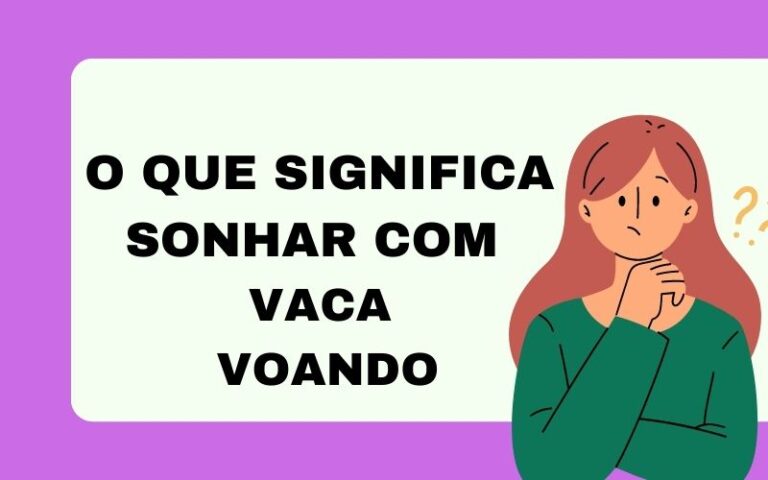 O que significa sonhar com vaca voando