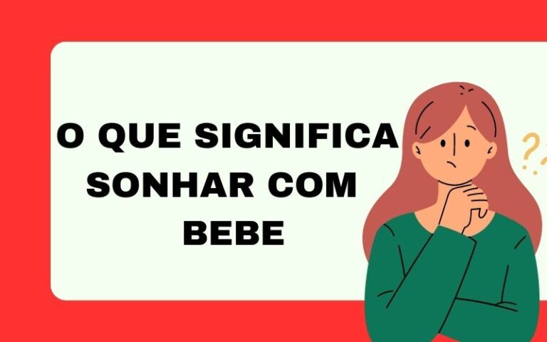 O que significa sonhar com bebe