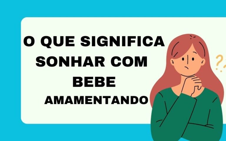 O que significa sonhar com bebe amamentando