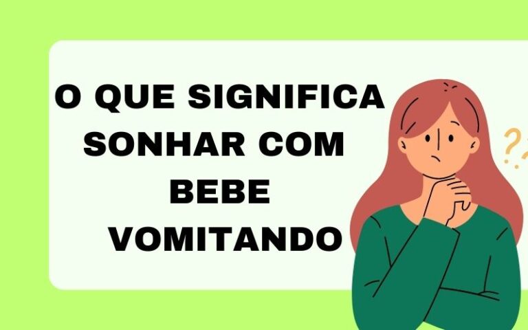 O que significa sonhar com bebe vomitando