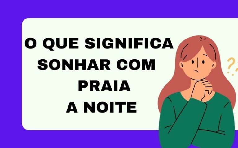 O que significa sonhar com praia a noite