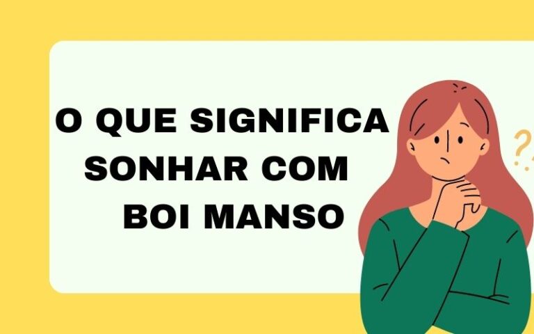 O que significa sonhar com boi manso