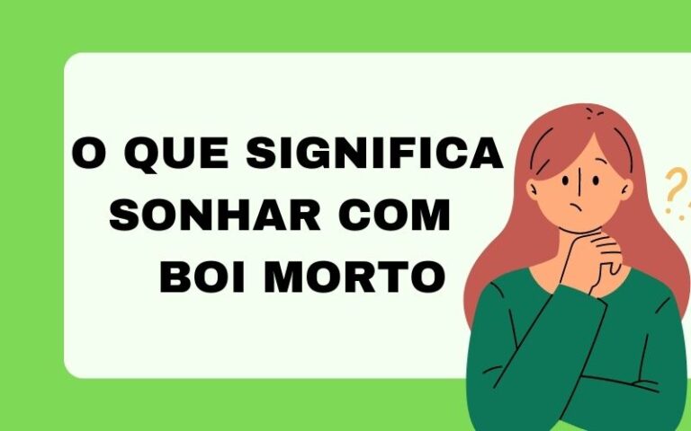 O que significa sonhar com boi morto