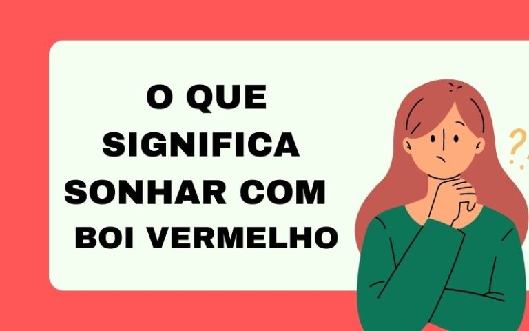 O que significa sonhar com boi vermelho