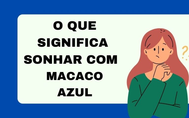 O que significa sonhar com macaco azul