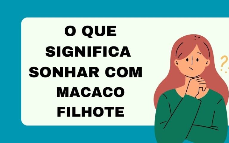 O que significa sonhar com macaco filhote