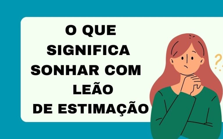 O que significa sonhar com leão de estimação