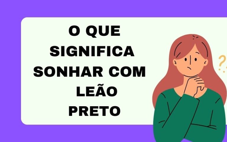 O que significa sonhar com leão preto