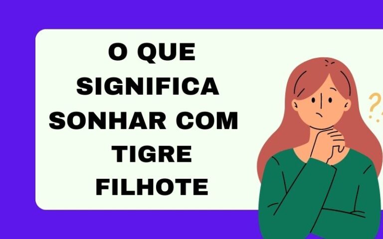 O que significa sonhar com tigre filhote