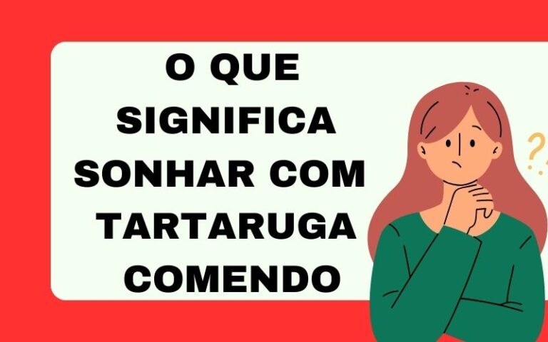 O que significa sonhar com tartaruga comendo